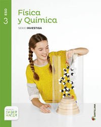 FISICA Y QUIMICA SERIE INVESTIGA 3 ESO SABER HACER - 9788468017426