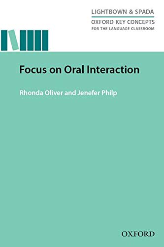 Focus on Oral Interaction: Research-led guide exploring the role of oral interaction for second language learning (Material de Teacher Training)