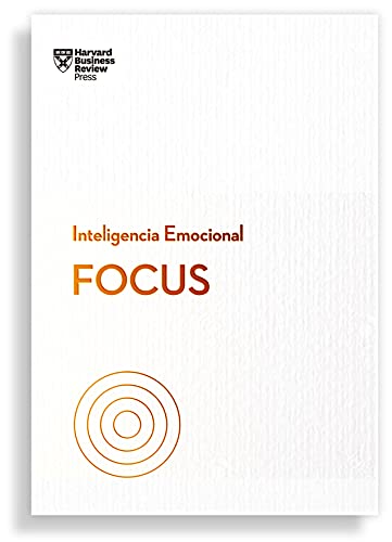 Focus. Serie inteligencia emocional HBR