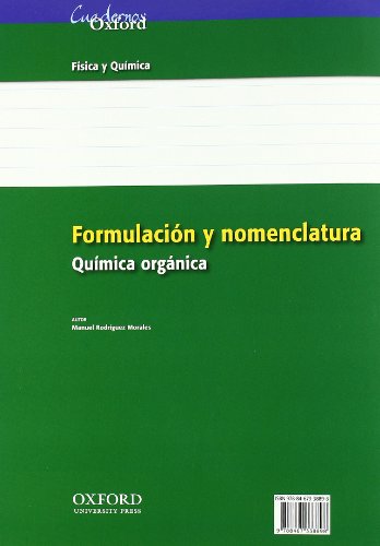 Formulación Y Nomenclatura Química Orgánica. ESO/Bachillerato (Cuadernos Oxford) - 9788467338898