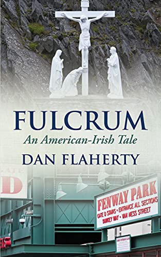 Fulcrum: An American-Irish Tale (English Edition)