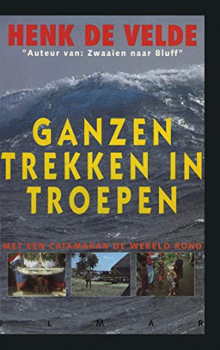 Ganzen trekken in troepen (Dutch Edition)
