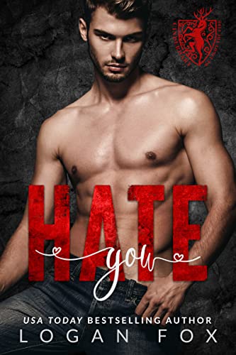 Hate You: A Dark Bully Romance (English Edition)