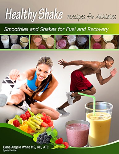 Healthy Shake Recipes for Athletes: Smoothies and Shakes for Fuel and Recovery (English Edition)