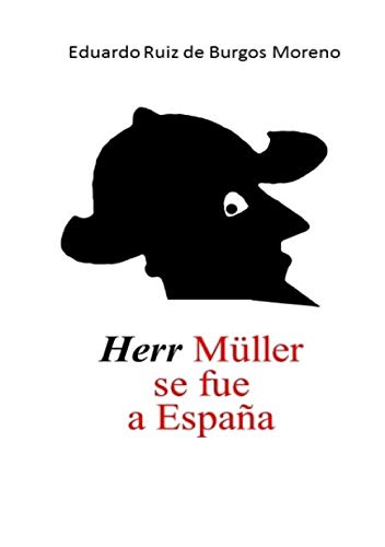 Herr Müller se fue a España