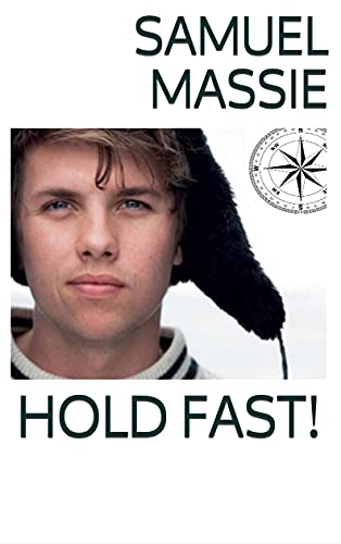 HOLD FAST! (English Edition)