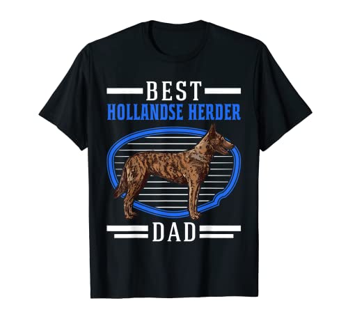 Hombre Best Hollandse Herder Dad Perro pastor holandés Camiseta