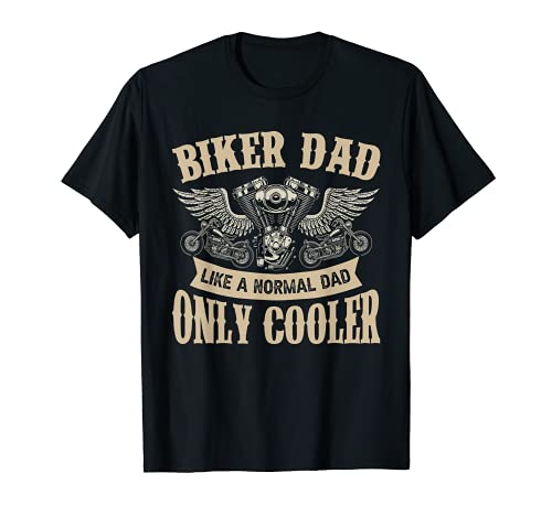 Hombre Biker Dad Like A Normal Dad Only Cooler Día del Padre Bicicleta Camiseta