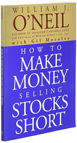 How to Make Money Selling Stocks Short (Wiley Trading)