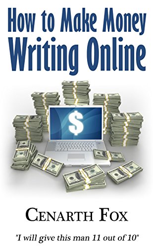 How to Make Money Writing Online (English Edition)