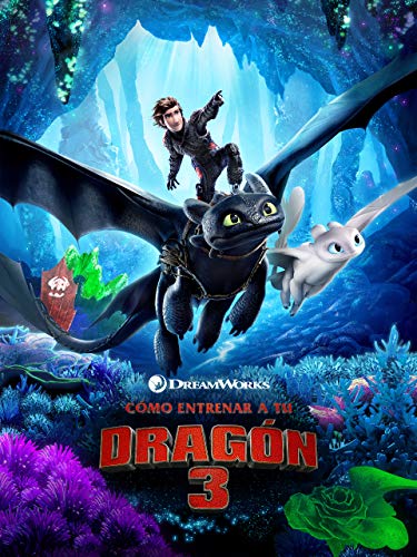 How to Train Your Dragon: The Hidden World