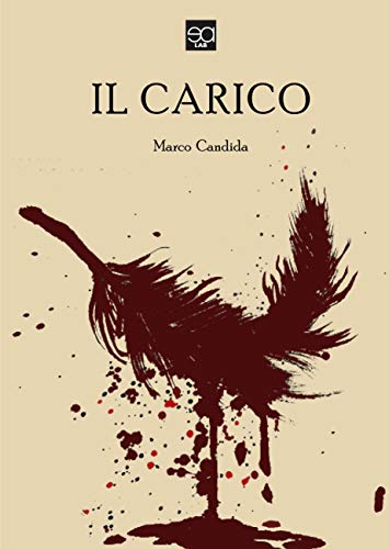 Il carico (Italian Edition)