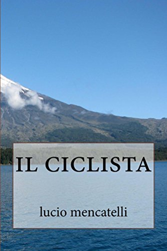 il ciclista (Italian Edition)
