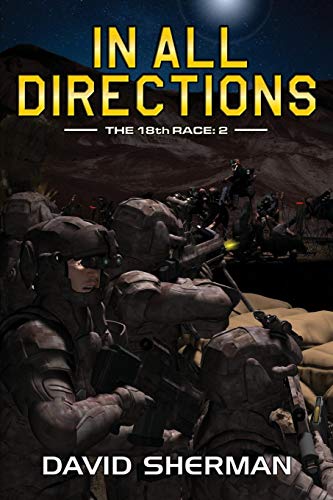 In All Directions (The 18th Race Book 2) (English Edition)