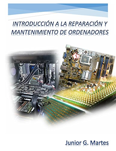 INTRODUCCIÓN A LA REPARACIÓN Y MANTENIMIENTO DE ORDENADORES