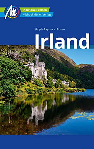 Irland Reiseführer Michael Müller Verlag: Individuell reisen mit vielen praktischen Tipps. (MM-Reiseführer) (German Edition)