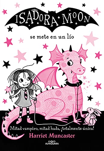 Isadora Moon se mete en un lío (Isadora Moon 5): Se mete en un lio