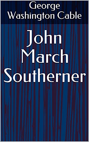John March Southerner (English Edition)