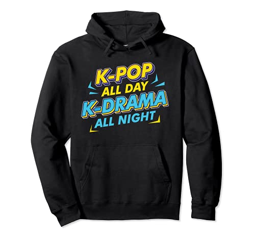 K-Pop Todo el Día K-Drama Toda la Noche Kpop Corea del Sur Sudadera con Capucha