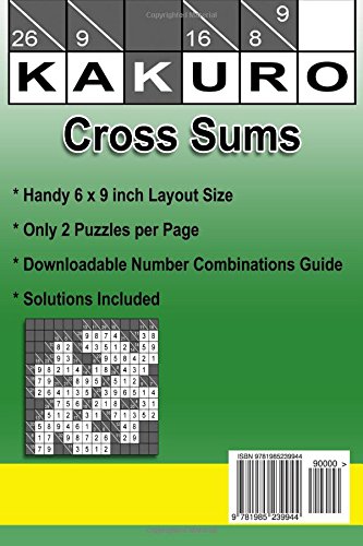 Kakuro Cross Sums - Hard Volume 5: 200 Hard Kakuro Cross Sums