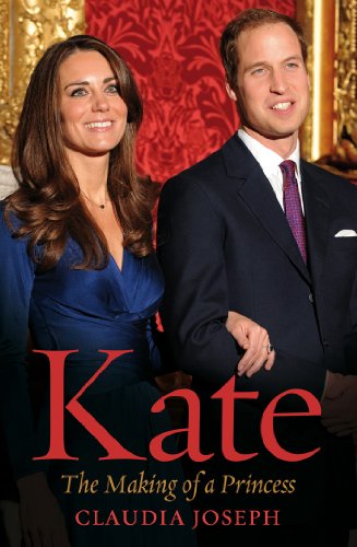 Kate: The Making of a Princess (English Edition)
