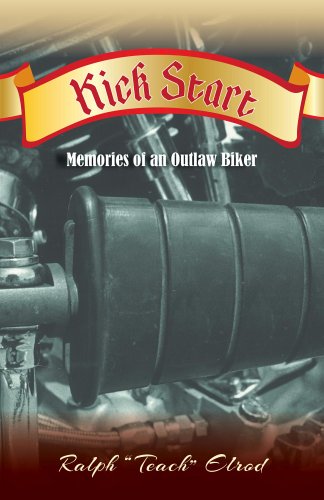 Kick Start: Memories of an Outlaw Biker (English Edition)