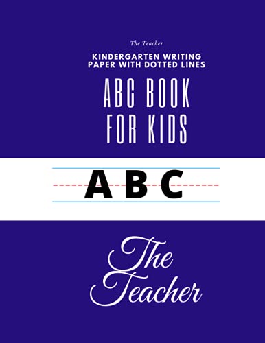 Kindergarten Writing Paper With lines for abc Kids age 3 plus Standard Color paperback 123 pages: Standard Color 8.5×11 inches Blue and Red Color ... Writing Paper with Dotted Color Lines