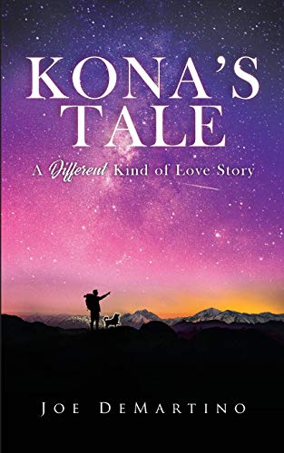 Kona's Tale: A Different Kind of Love Story