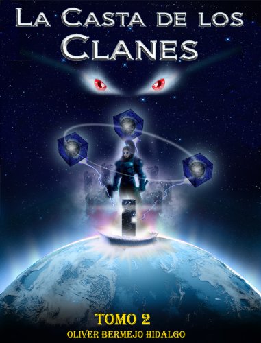 La Casta de los CLanes_TOMO 2