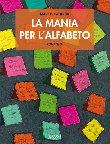 La mania per l'alfabeto (Italian Edition)