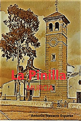 LA PINILLA: MURCIA