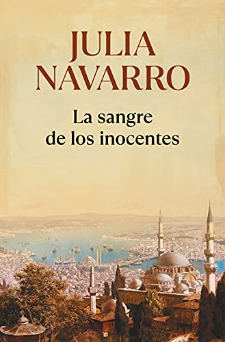 La sangre de los inocentes (Julia Navarro)