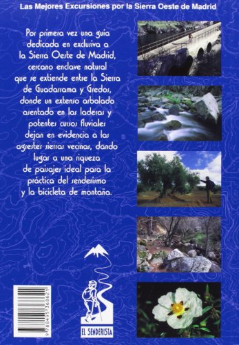 La sierra oeste de Madrid (Las Mejores Excursiones Por...)