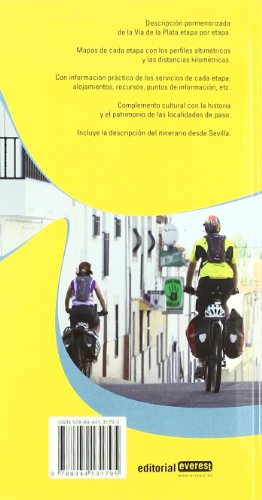 La Ví­a de la Plata.: Incluye el Camino de Santiago del Sur desde Sevilla (Guias Del Viajero)