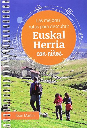 LAS MEJORES RUTAS PARA DESCUBRIR EUSKAL HERRIA CON NIÑOS