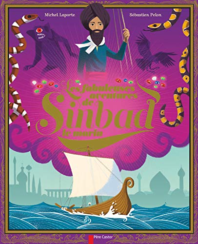 Les fabuleuses aventures de Sinbad le marin