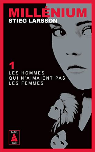 Les hommes qui n'aimaient pas les femmes: Millénium 1 (Babel noir)