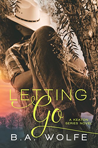 Letting Go (The Keaton Series) (English Edition)