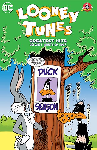 Looney Tunes: Greatest Hits Vol. 1: What's Up, Doc? (Looney Tunes (1994-)) (English Edition)