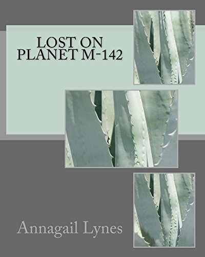 Lost On Planet M-142 (English Edition)