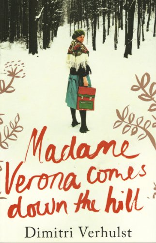 Madame Verona Comes Down The Hill (English Edition)