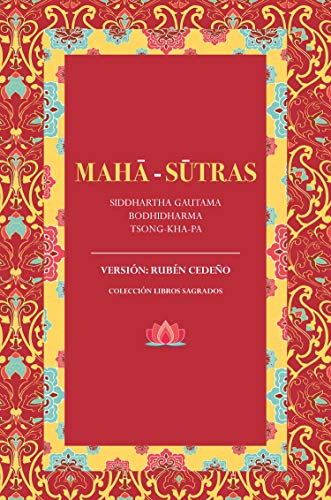 Maha-Sutras (Colección Metafísica Libros Sagrados)
