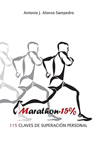 Marathon-15%: 115 Claves de Superación Personal