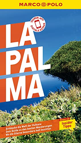 MARCO POLO Reiseführer La Palma: Reisen mit Insider-Tipps. Inklusive kostenloser Touren-App