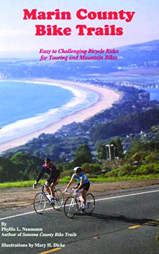 Marin County Bike Trails: Easy to Challenging Bicycle Rides for Touring and Mountain Bikes (Bay Area Bike Trails Series) (English Edition)