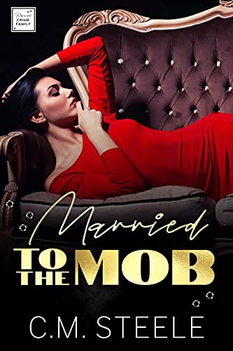 Married to the Mob (Bianchi Crime Family Book 1) (English Edition)