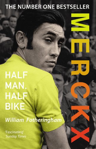 Merckx: Half Man, Half Bike (English Edition)