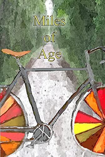 Miles of Age (English Edition)