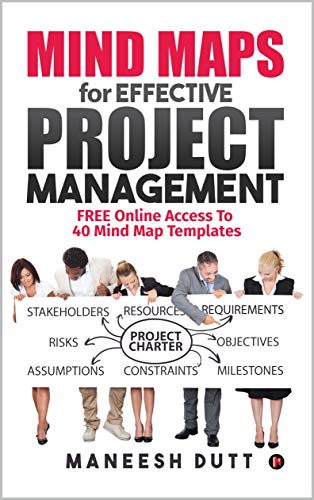Mind Maps for Effective Project Management: Free Online Access to 40 Mind Map Templates (English Edition)