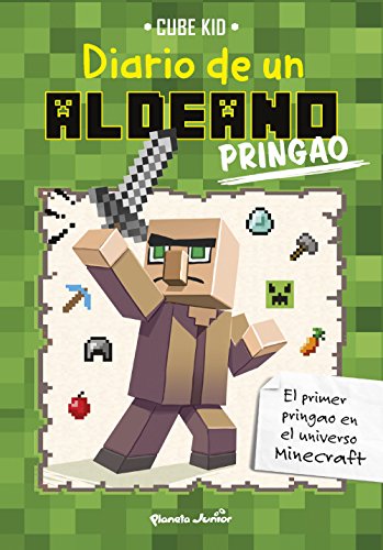 Minecraft. Diario de un aldeano pringao